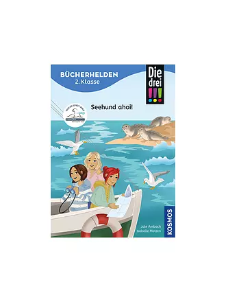 KOSMOS VERLAG | Buch - Die drei - Seehund ahoi!, Jule Ambach | 